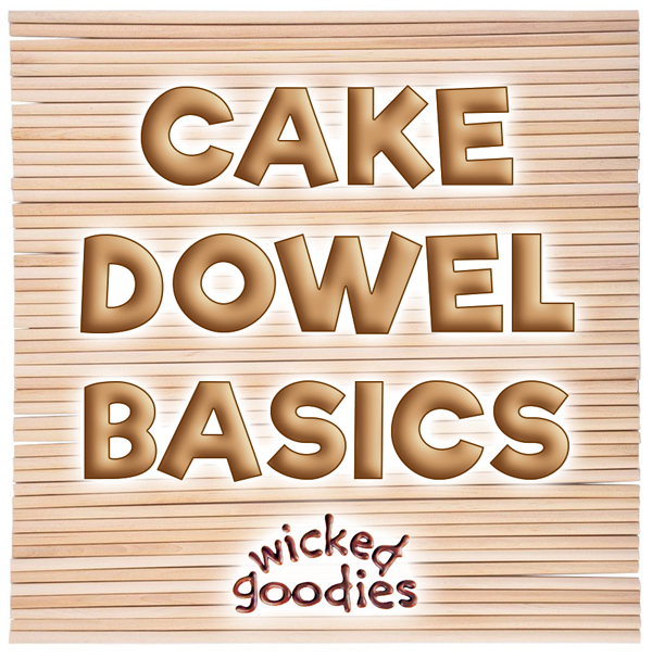 How to Use Wood Dowels in Stacked Cakes