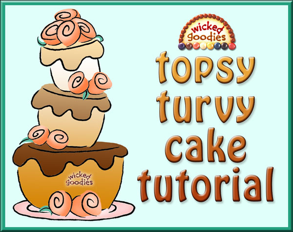 Topsy Turvy Cake Construction Tutorial by Wicked Goodies