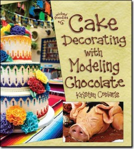 Cake Decorating with Modeling Chocolate book by Kristen Coniaris