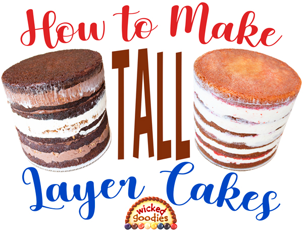 How to Make a Tall Layer Cake