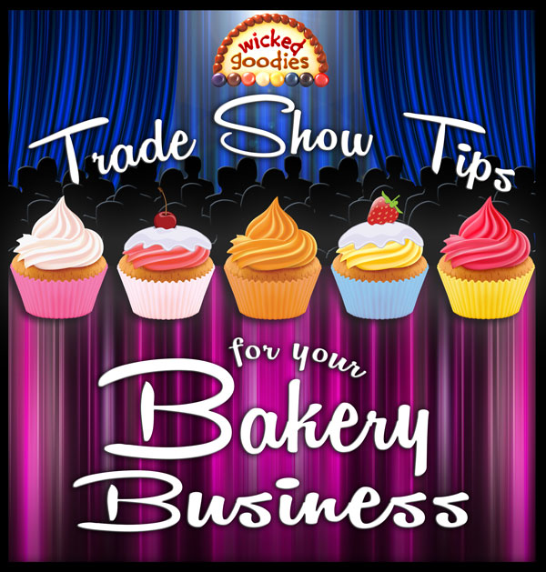 Trade Show Tips for Your Bakery Business