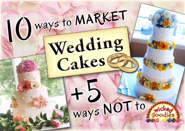 How to Market Wedding Cakes