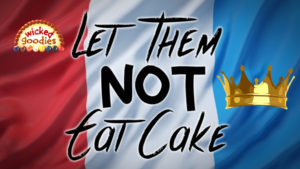 Let Them NOT Eat Cake